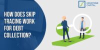 How Does Skip Tracing Work For Debt Collection