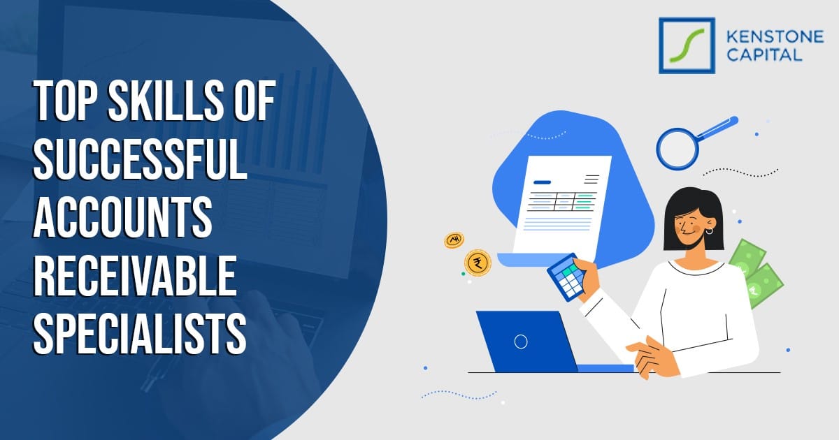 Top Skills of Successful Accounts Receivable Specialists