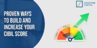 Proven Ways To Buid And Increase Your Cibil Score