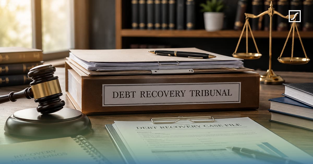 Debt Recovery Tribunal process for recovering outstanding debts