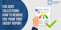 ERC Debt Collections - How To Remove ERC From Your Credit Report