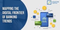 Digital Frontier of Banking Trends