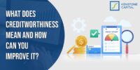 Kenstone Capital - What Does Creditworthiness Mean and How Can You Improve It Kenstone Capital - What Does Creditworthiness Mean and How Can You Improve It