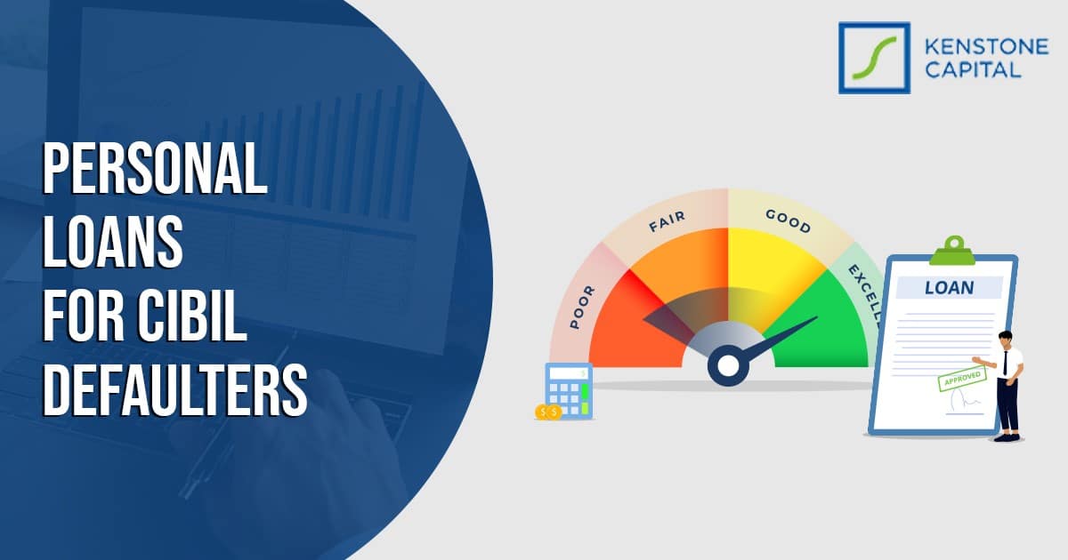 PERSONAL LOANS FOR CIBIL DEFAULTERS