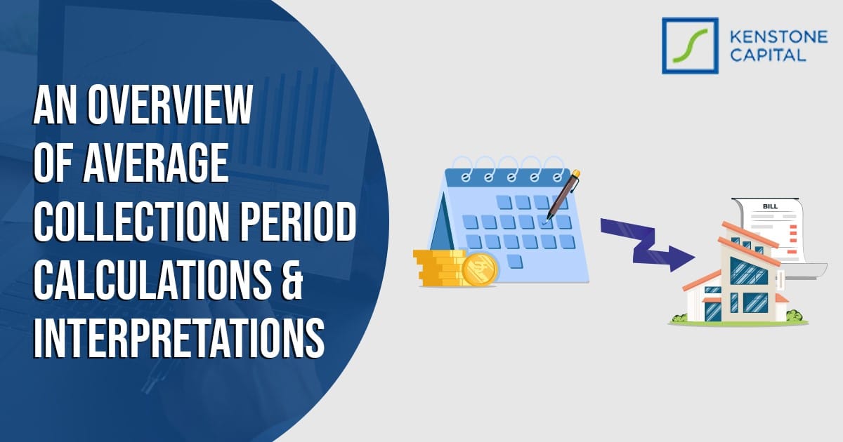 Average Collection Period Calculations and Interpretations