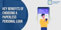 Key Benefits of Choosing a Paperless Personal Loan